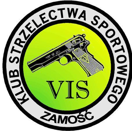 KLUB STRZELECTWA SPORTOWEGO VIS w Zamościu KOMUNIKAT