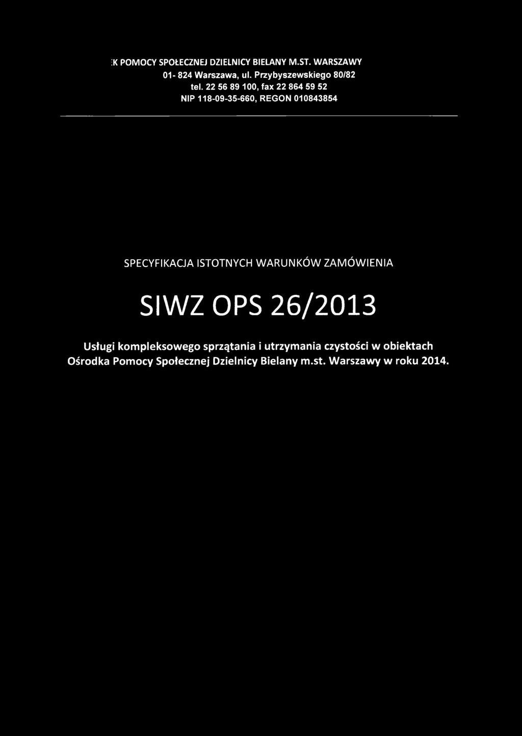 22 56 89 100, fax 22 864 59 52 NIP 118-09-35-660, R EG O N