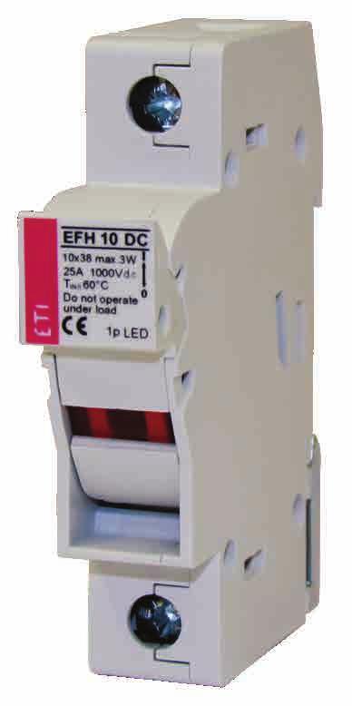 Podstawy bezpiecznikowe EFH 10 DC do wkładek cylindrycznych CH10 Napięcie znamionowe 1000V DC Prąd znamionowy max.
