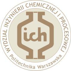 Wydziału Inżynierii Chemicznej i Procesowej Politechniki Warszawskiej Niniejsze zamówienie dotyczy realizacji projektu pt.