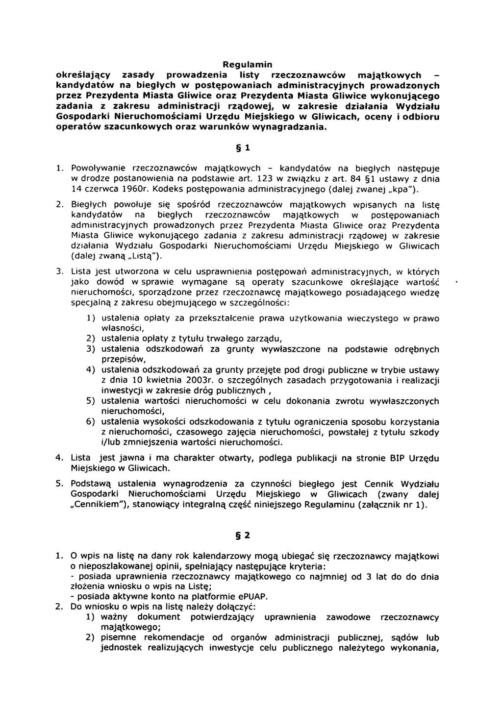 Regulamin określający zasady prowadzenia listy rzeczoznawców majątkowych - kandydatów na biegłych w postępowaniach administracyjnych prowadzonych przez Prezydenta Miasta Gliwice oraz Prezydenta