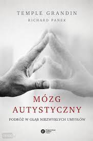 Temple Grandin Neuroobrazowanie pozwala zobaczyć aktywność mózgu Mózgi autystyczne nie są uszkodzone, są inne Zaobserwowano znaczące obniżenie aktywności na twarze (preferowanie przedmiotów) Często