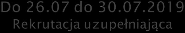 W dniach 26-30 lipca szkoły, w których zostały jeszcze wolne miejsca prowadzą