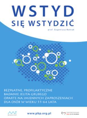 podniesienie świadomości co do konieczności wykonywania badań profilaktycznych