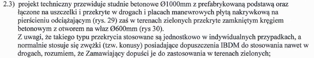 Zamawiający akceptuje przedstawione rozwiązanie techniczne, tzn.