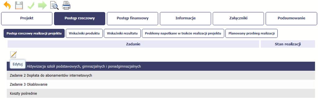 Wskaźniki rezultatu - w zakładce tej określasz efekty działań osiągnięte wskutek realizacji projektu, które nastąpiły po jego zakończeniu (i w wyniku realizowania projektu) oraz które wpływają