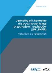 A5 cena 120,00 zł symbol RFK1246 Katarzyna Szaruga Jednolity plik kontrolny dla ewidencji magazynowej (JPK_MAG) wskazówki dla księgowych 624 str.