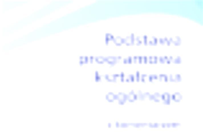 Najważniejsze umiejętności rozwijane w ramach kształcenia ogólnego w szkole podstawowej to: 1) sprawne komunikowanie się w języku polskim oraz w językach obcych nowożytnych; 2) sprawne