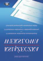 komisanta. Publikacja polecana służbom finansowo-księgowym firm, a także biegłym rewidentom i doradcom podatkowym.