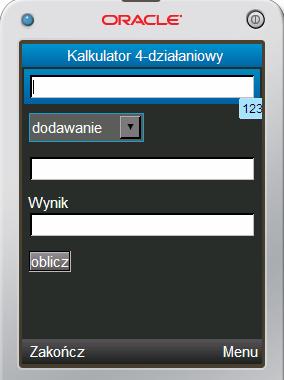 Tworzenie MIDletu umożliwiającego wykonywanie obliczeń kalkulator 4-działaniowy Otwórz nowy projekt typu Mobile Application o nazwie Projekt122 zapisując go na dysku Z:\ Nadaj MIDletowi nazwę