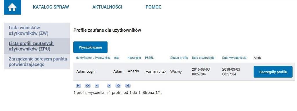 Ekran 7.5. Wyszukany profil zaufany użytkownika i jego wybranie Należy:.