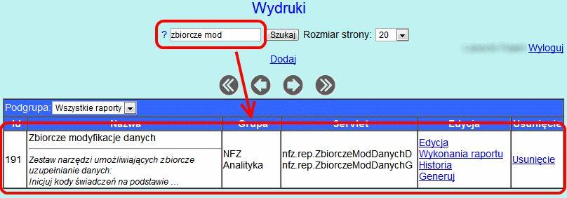 Schematy raportów W systemie istnieje możliwość zapisania schematów często używanych raportów.