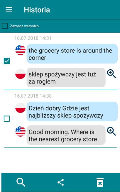 10 1.6.3 Historia W celu przeglądania, modyfikacji lub usunięcia historii tłumaczeń, otwórz menu, a następnie naciśnij Historia. 1.6.4 Liczniki Aby wyświetlić daną frazę w głównym oknie aplikacji, wystarczy nacisnąć wybrane tłumaczenie.