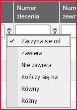 Aby wyfiltrować interesujące nas wiersze, należy wpisać w pole filtrujące ciąg znaków, a następnie wybrać sposób filtrowania I tak, wpisując np.