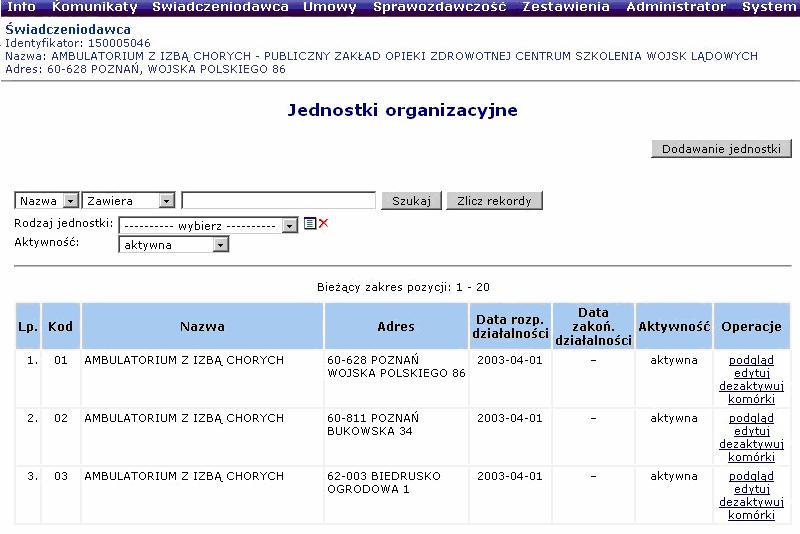 Przed ostatecznym dodaniem jednostki organizacyjnej do danych świadczeniodawcy system wyświetli wszystkie wprowadzone informacje w oknie (6) Dodawanie jednostki organizacyjnej - podsumowanie.