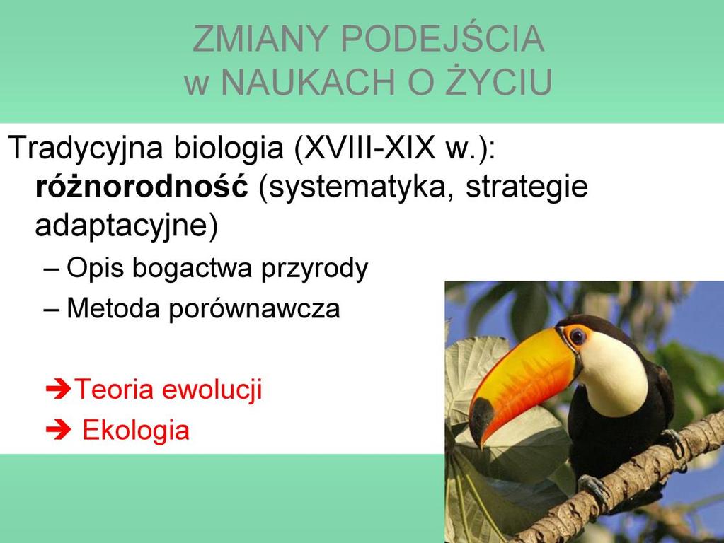 Te dwa aspekty życia w rozmaity sposób były reprezentowane w historii biologii.