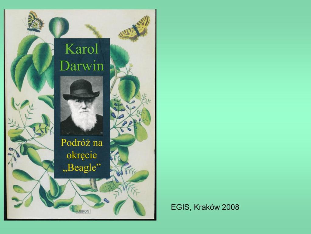 Darwin miał talent literacki, o czym przekonać się może każdy, kto weźmie do ręki jego relację z podróży na okręcie Beagle czy zbiór jego listów. Książki naukowe są w lekturze trudniejsze, m.in. z powodu niezręcznych i anachronicznych przekładów (pochodzących jeszcze z XIX w).