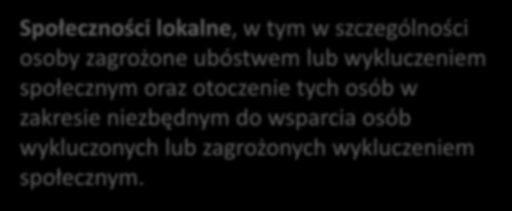 Społeczności lokalne, w tym w szczególności