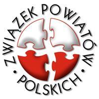 ZWIĄZEK POWIATÓW POLSKICH ASSOCIATION OF POLISH COUNTIES (member of Council of European Municipalities and Regions) Pałac Kultury i Nauki, XXVII piętro, 00-901 Warszawa 134, Plac Defilad 1, skr.