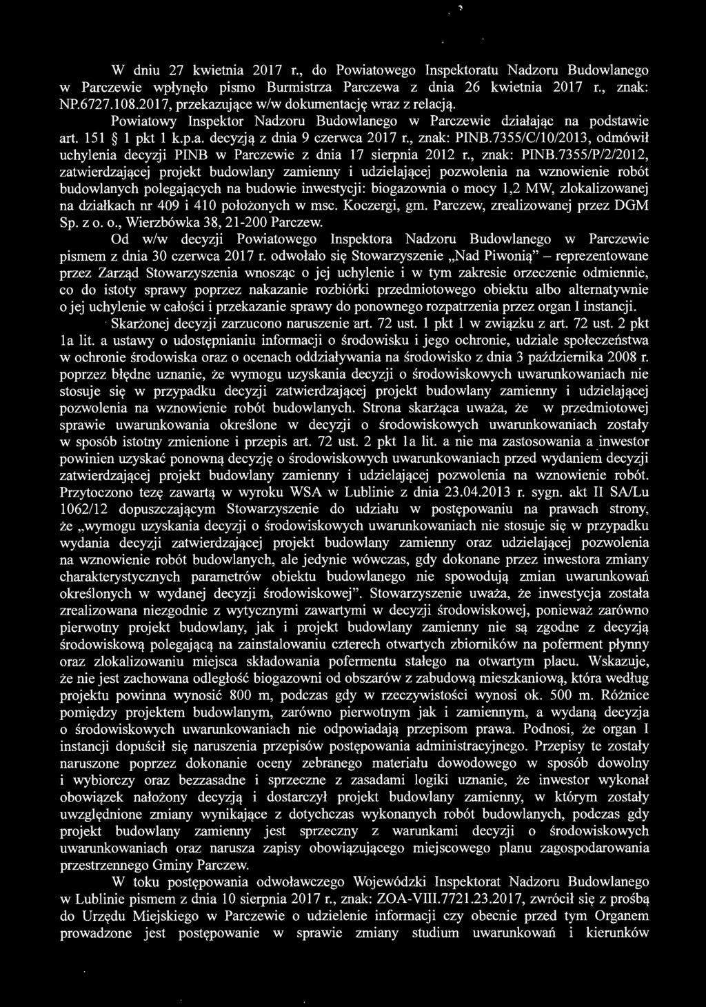 7355/C/10/2013, odmówił uchylenia decyzji PINB w Parczewie z dnia 17 sierpnia 2012 r., znak: PINB.