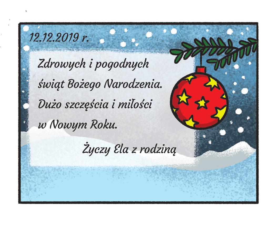 .. 3, jeden Wszyscy wszystkim ślą życzenia. ziemi Drzewa ptakom,... 4 drzewom, ptaki Tchnienie wiatru płatkom śniegu. Jest taki dzień, tylko...5 raz do roku.