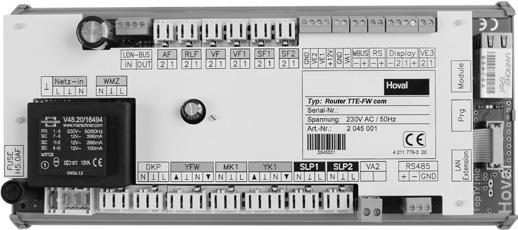 ogrzewania Rozszerzenie modułowe komunikacji dla podstawowego modułu TopTronic E centralnego ogrzewania Interfejs TCP/IP do komunikacji z nadrzędnym systemem zarządzania Hoval TopTronic Montaż na