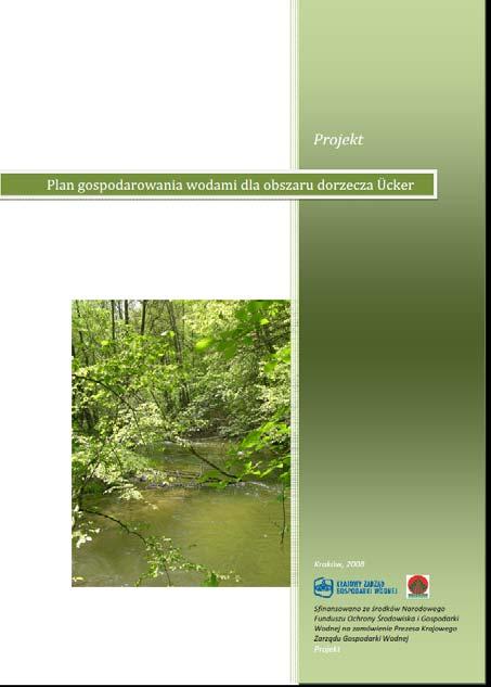 wodami i projektu Programu wodno-środowiskowego kraju - w