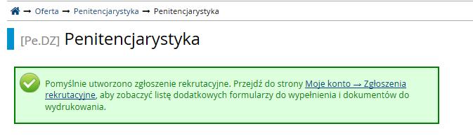 18. Na ekranie pojawi się potwierdzenie zgłoszenia rekrutacyjnego. 19.