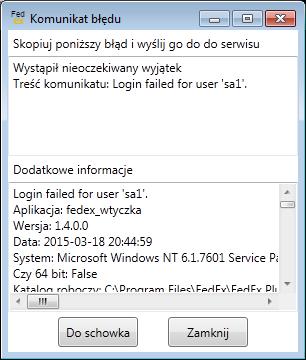 zostanie wyświetlony komunikat błędu, zawierający większą ilość informacji o przyczynie niepowodzenia, oraz informacja o nieudanej próbie