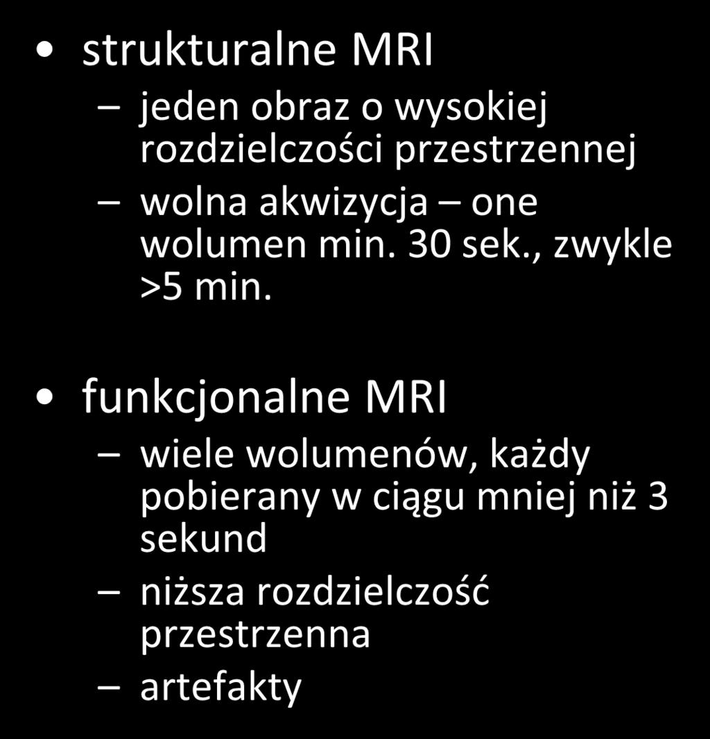 strukturalne MRI vs.