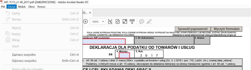 Zapisany plik XML zaimportujesz do deklaracji interaktywnej. Otwieramy formularz deklaracji VAT-7 lub VAT-7K w programie Adobe Acrobat Reader.