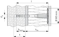 Kołki wkręcane PARAMETRY TECHNICZNE 3 Aprobata Średnica nom. wiertła Długość kołka Min. głęb.