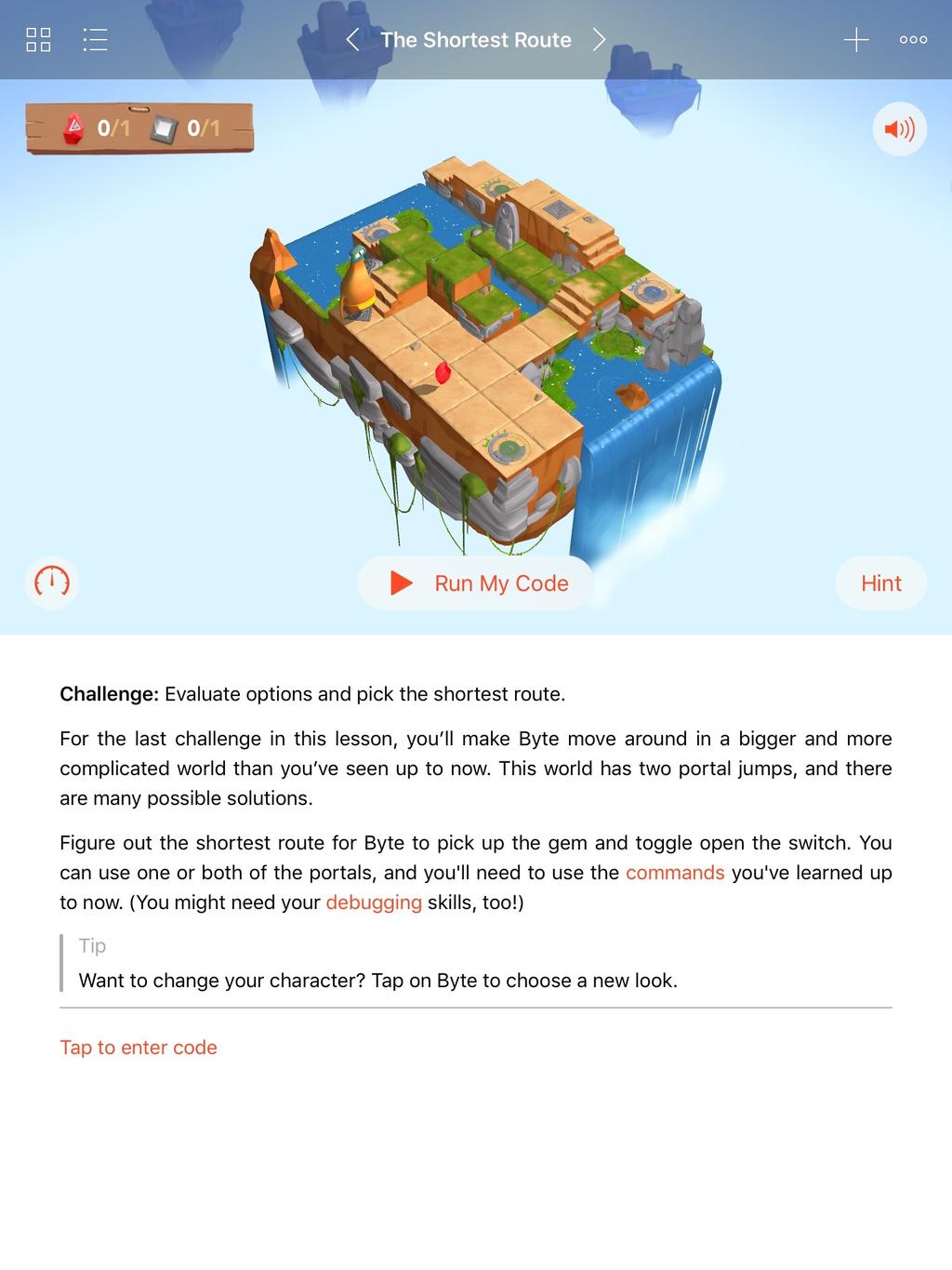 Praktyka - Swift Playgrounds 25 minut Najkrótsza droga Wyzwanie: Oceń opcje i wybierz najkrótszą trasę W ostatnim wyzwaniu w tej lekcji sprawisz, że Bajt będzie poruszał się po większym i bardziej