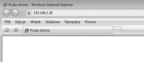 Uruchom wyszukiwarkę internetową na komputerze, który jest podłączony do tej samej sieci co urządzenie i wprowadź adres IP urządzenia. Rekomendowane wyszukiwarki internetowe Internet Explorer: 6.