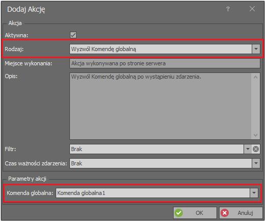 W otwartym oknie w polu Rodzaj wybierz Wyzwól Komendę globalną i wskaż utworzoną wcześniej komendę. Zamknij okno przyciskiem OK. Prześlij ustawienia do kontrolerów.