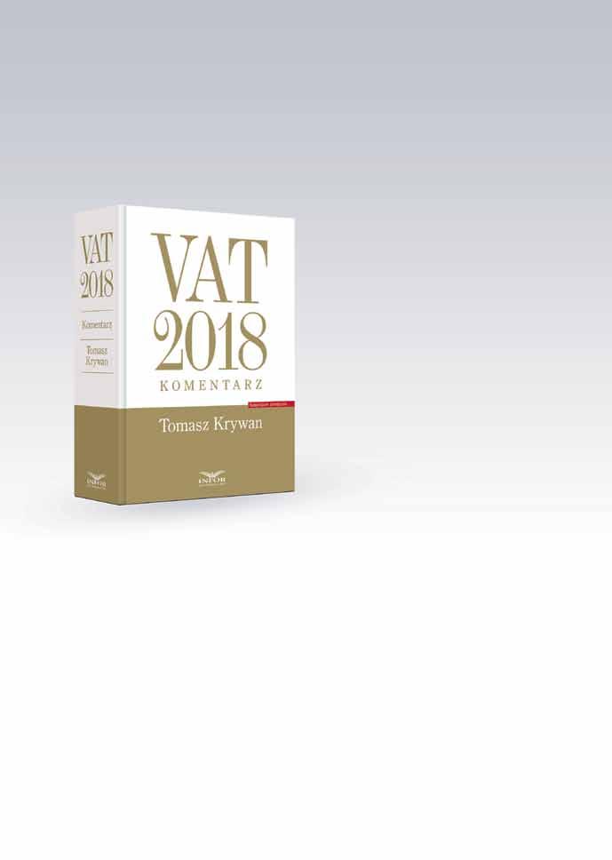 Najbardziej praktyczny komentarz do VaT Publikacja VAT 2018.