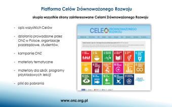 rozwoju i stylu życia w zgodzie z naturą. Mówi o oszczędzaniu energii, godnej pracy, lepszej jakości życia. Takie wzorce przyczyniają się do realizacji planów rozwojowych i ograniczenia ubóstwa.