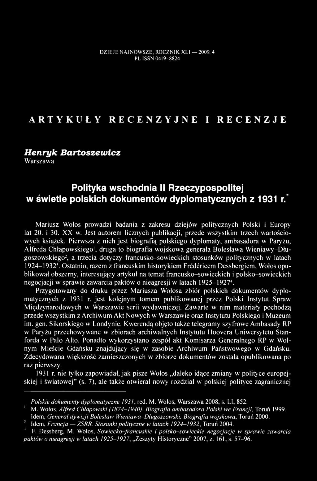 Jest autorem licznych publikacji, przede wszystkim trzech wartościowych książek.