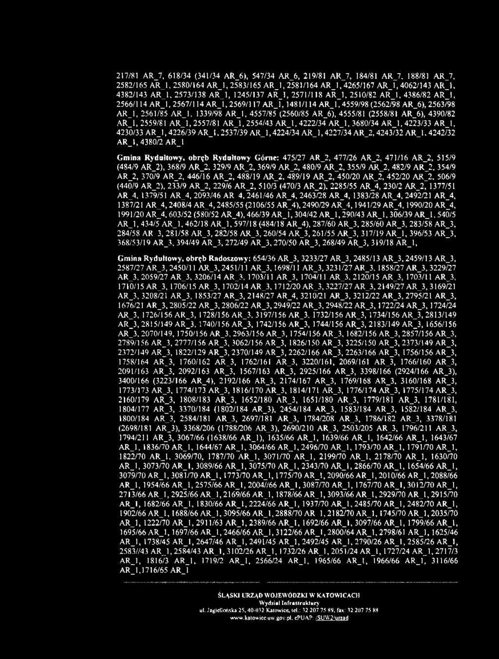 217/81 AR_7, 618/34 (341/34 AR_6), 547/34 AR_6, 219/81 AR_7, 184/81 A R J, 188/81 A R J, 2582/165 A R J, 2580/164 A R J, 2583/165 A R J, 2581/164 A R J, 4265/167 A R J, 4062/143 A R J, 4382/143 A R