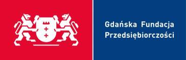 Załącznik nr 3 do SIWZ Wzór Umowy z Wykonawcą Umowa nr 2018/../ /./PBE W dniu.. 2018 r. Gdańsku pomiędzy: Gdańską Fundacją Przedsiębiorczości, z siedzibą w Gdańsku, 80-386 Gdańsk, ul.