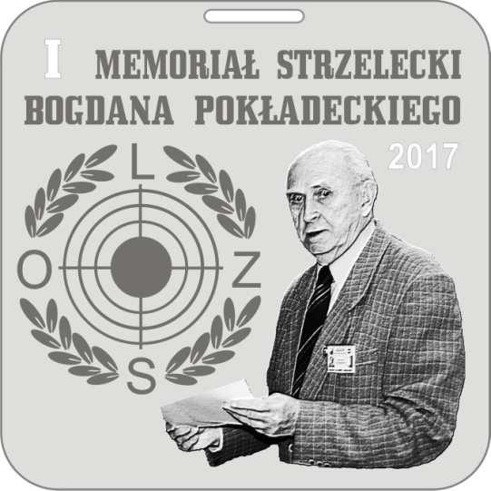 LESZCZYŃSKI OKRĘGOWY ZWIĄZEK STRZELECTWA OKRĘGOWE ZAWODY STRZELECKIE 2017