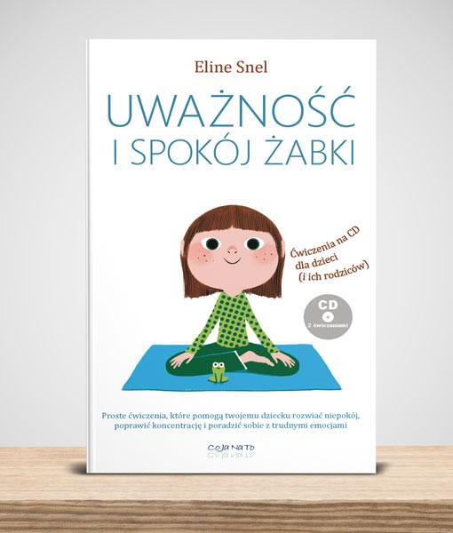 METODA ELINE SNEL UWAGA, TO DZIAŁA! Program treningu został stworzony przez Eline Snel, holenderską nauczycielkę i terapeutkę, autorkę światowego bestsellera Uważność i Spokój Żabki.