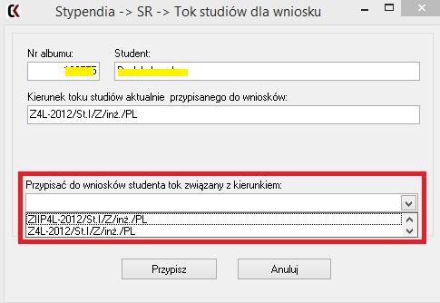 Po kliknięciu na przycisk [Zmień tok wniosku] pokaże się okno postaci: Dane studenta (w tym tok studiów przypisany do wniosku) widoczne są u góry.