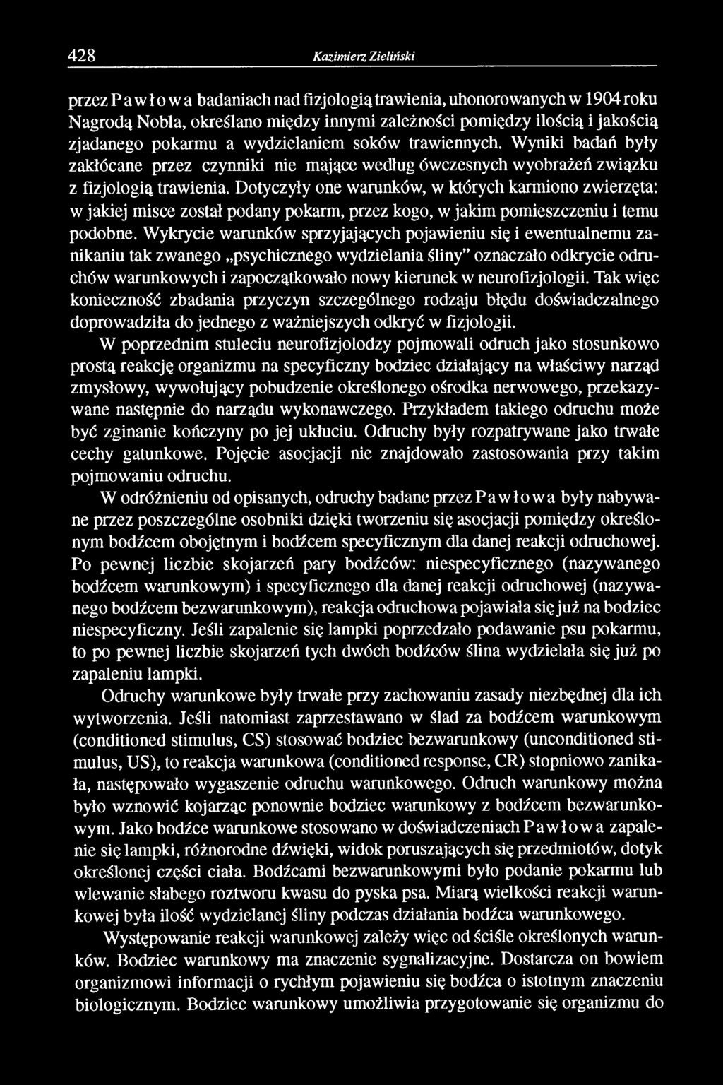 Dotyczyły one warunków, w których karmiono zwierzęta: w jakiej misce został podany pokarm, przez kogo, w jakim pomieszczeniu i temu podobne.