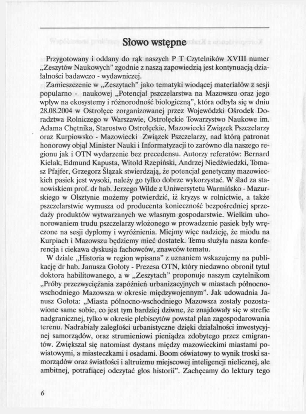 Słowo wstępne Przygotowany i oddany do rąk naszych P T Czytelników XVIII numer Zeszytów Naukowych" zgodnie z naszą zapowiedzią jest kontynuacją działalności badawczo - wydawniczej.