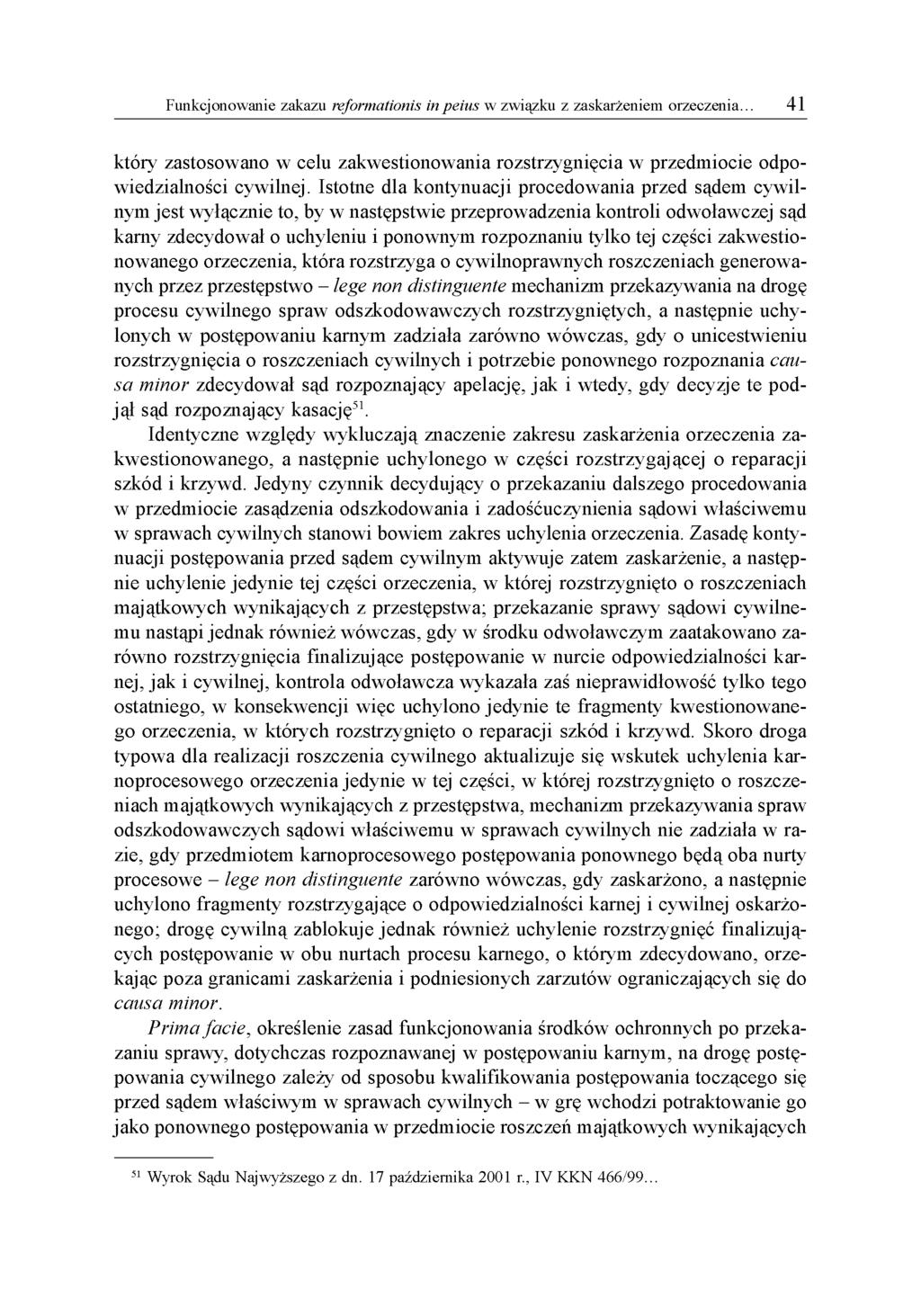 który zastosowano w celu zakwestionowania rozstrzygnięcia w przedmiocie odpowiedzialności cywilnej.