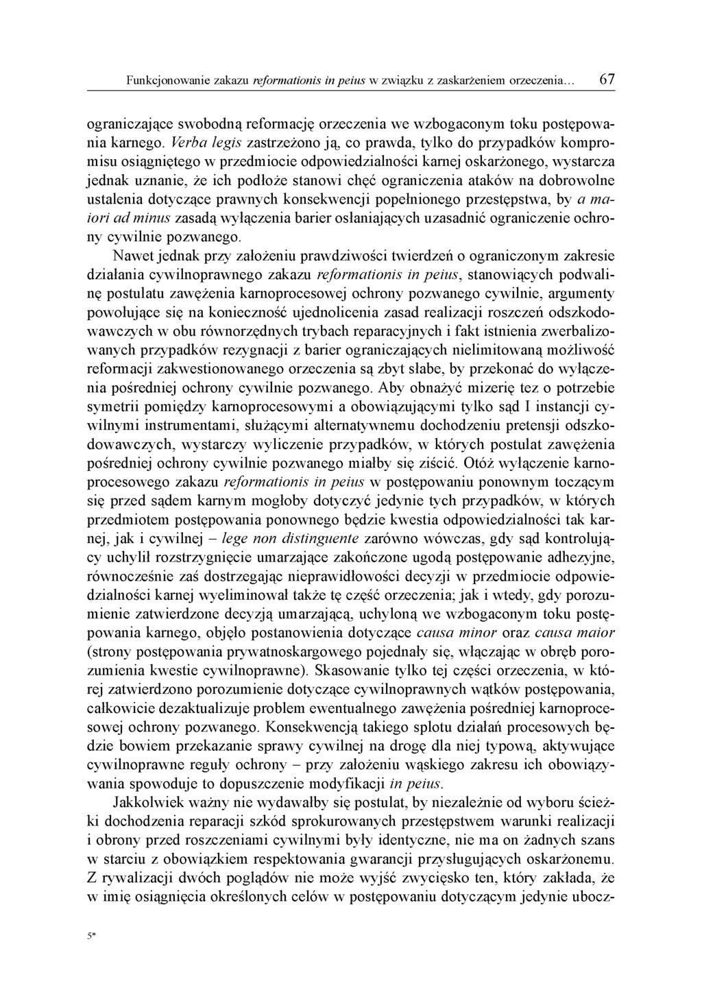 ograniczające swobodną reformację orzeczenia we wzbogaconym toku postępowania karnego.