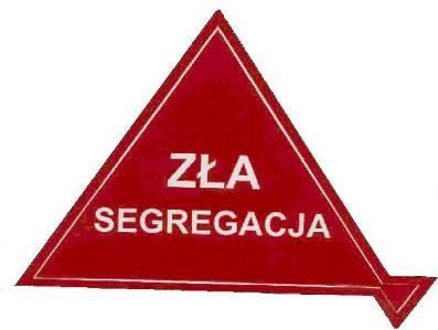 zostają oznakowane naklejką w kształcie trójkąta równobocznego o długości boku 15 cm, w kolorze czerwonym (zdjęcie obok).