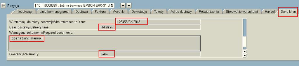 123456/CX/2013 Czas dostawy O Pole tekstowe Przykład: Wymagane