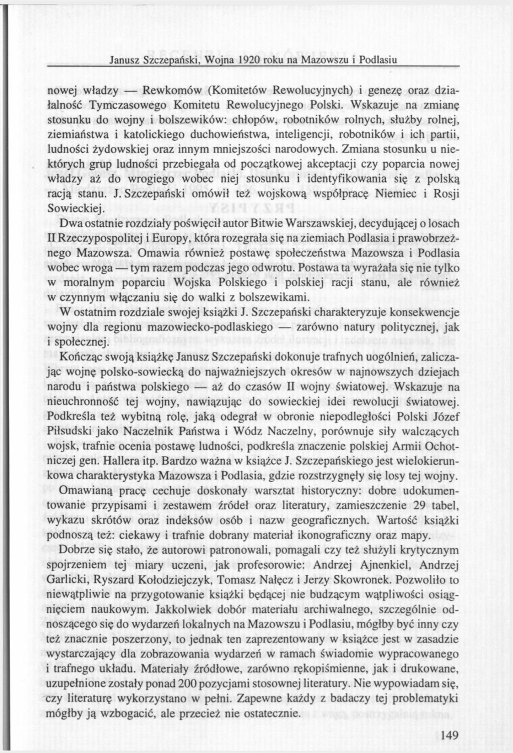 Janusz Szczepański, Wojna 1920 roku na Mazowszu i Podlasiu nowej władzy Rewkomów (Komitetów Rewolucyjnych) i genezę oraz działalność Tymczasowego Komitetu Rewolucyjnego Polski.